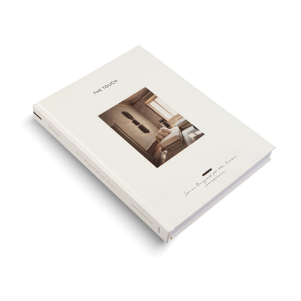 The Touch: Spaces Designed for the Senses