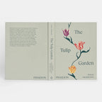 The Tulip Garden: Growing and Collecting Rare Species — view 9