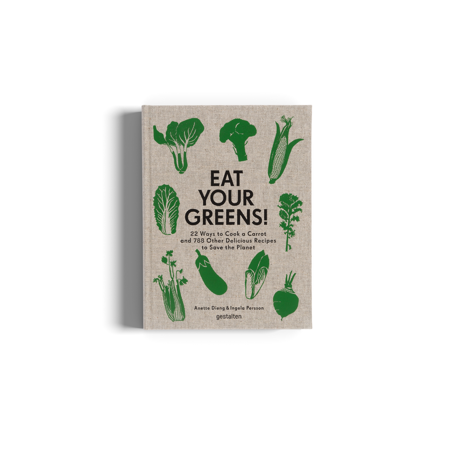 Eat Your Greens! — gestalten