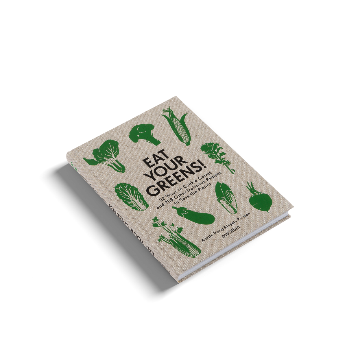 Eat Your Greens! — gestalten