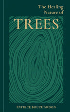 The Healing Nature of Trees